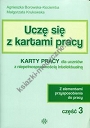 Uczę się z kartami pracy Część 3  Karty pracy dla uczniów z niepełnosprawnością intelektualną