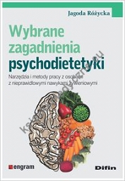 Wybrane zagadnienia psychodietetyki