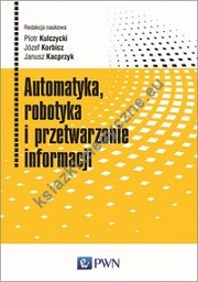 Automatyka robotyka i przetwarzanie informacji