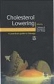 Cholesterol Lowering Practical Guide to Therapy
