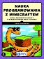 Nauka programowania z Minecraftem