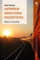 Latarnia magiczna Mołotowa