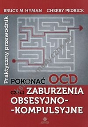 Pokonać OCD Praktyczny przewodnik