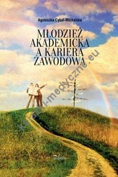 Młodzież akademicka a kariera zawodowa