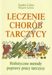 Leczenie chorób tarczycy