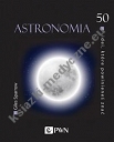 50 idei, które powinieneś znać Astronomia