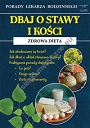 Dbaj o stawy i kości Zdrowa dieta