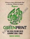 Greenprint Jak dzięki zielonej diecie zmienić siebie i świat na lepsze