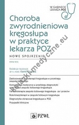 Choroba zwyrodnieniowa kręgosłupa w praktyce lekarza POZ Nowe spojrzenie