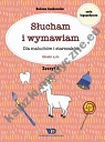 Słucham i wymawiam Zeszyt 8 Dla maluchów i starszaków Głoski z, dz