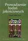 Prowadzenie badań jakościowych