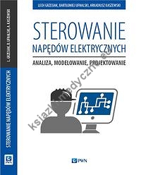 Sterowanie napędów elektrycznych