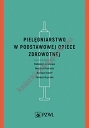 Pielęgniarstwo w podstawowej opiece zdrowotnej