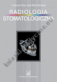 Radiologia stomatologiczna Twarda oprawa