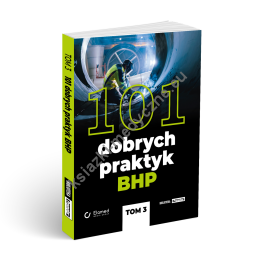 101 dobrych praktyk BHP - tom III