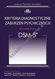 Kryteria diagnostyczne zaburzeń psychicznych DSM-5