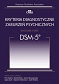 Kryteria diagnostyczne zaburzeń psychicznych DSM-5