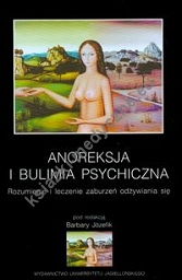 Anoreksja i bulimia psychiczna