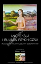 Anoreksja i bulimia psychiczna