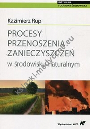 Procesy przenoszenia zanieczyszczeń w środowisku naturalnym