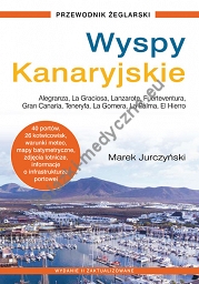 Wyspy Kanaryjskie. Przewodnik żeglarski (wyd. 2022)