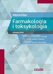 Farmakologia i toksykologia Mutschlera IV wydanie 2015