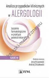 Analiza przypadków klinicznych w alergologii Część 3