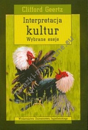 Interpretacja kultur Wybrane eseje