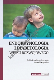 Endokrynologia i diabetologia wieku rozwojowego