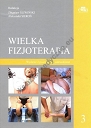 Wielka fizjoterapia. Tom 3