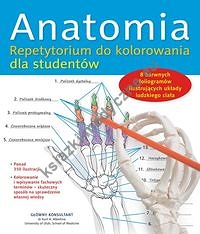 Anatomia Repetytorium do kolorowania dla studentów