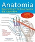 Anatomia Repetytorium do kolorowania dla studentów