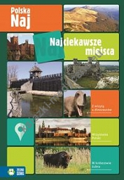 Najciekawsze miejsca Polska NAJ