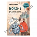 NORO-1 Bajka o relacjach i emocjach dla dzieci w spektrum autyzmu oraz ich najbliższych (wyd. 2022)