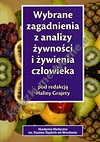 Wybrane zagadnienia z analizy żywności i żywienia człowieka