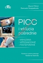 PICC i wkłucia pośrednie