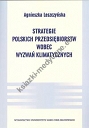 Strategie polskich przedsiębiorstw wobec wyzwań klimatycznych