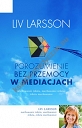 Porozumienie bez przemocy w mediacjach