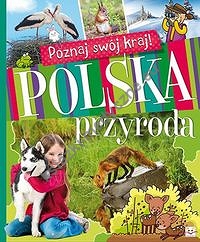 Poznaj swój kraj Polska przyroda