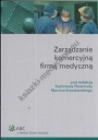 Zarzadzanie komercyjną firmą medyczną