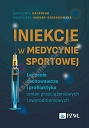 Iniekcje w medycynie sportowej