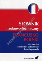 Słownik naukowo-techniczny francusko-polski