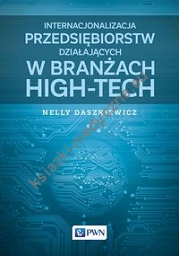 Internacjonalizacja przedsiębiorstw działających w branżach high-tech