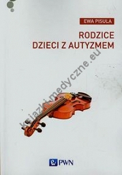 Rodzice dzieci z autyzmem