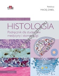 Histologia podręcznik dla studentów medycyny i stomatologii wyd.2