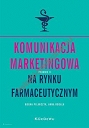 Komunikacja marketingowa na rynku farmaceutycznym