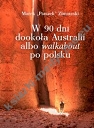 W 90 dni dookoła Australii albo walkabout po polsku