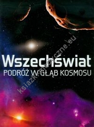 Wszechświat Podróż w głąb kosmosu