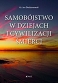 Samobójstwo w dziejach i cywilizacji śmierci