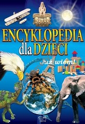 Encyklopedia dla dzieci Już wiem